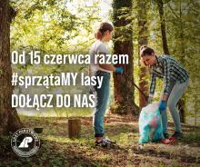 Zapraszamy do wzięcia udziału w akcji #SprzątaMY